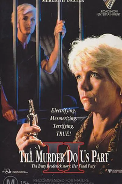 Her Final Fury Betty Broderick the Last Chapter‎