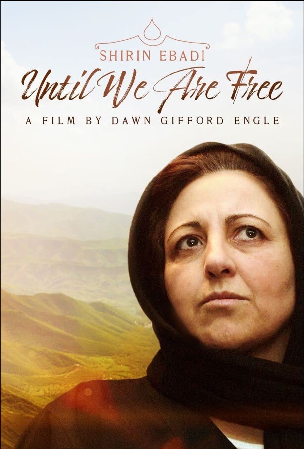 Shirin Ebadi: Until We Are Free2022