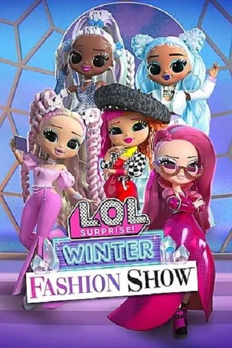 L.O.L. Surprise! Winter Fashion Show2022