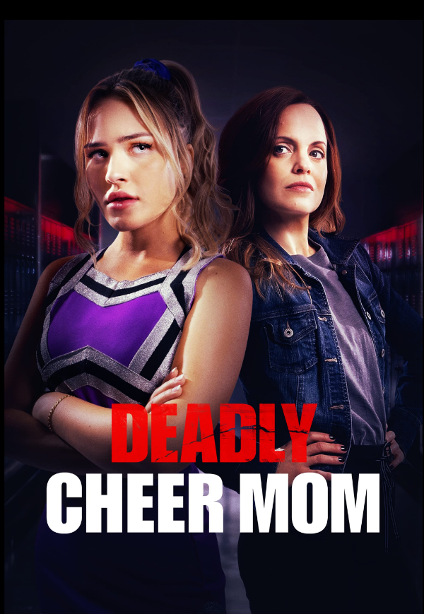 Deadly Cheer Mom2022