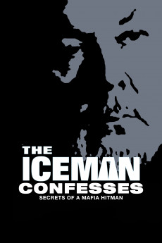 The Iceman Confesses: Secre of a Mafia Hitman