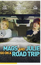 Mags and Julie Go on a Road Trip