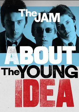 The Jam: About the Young Idea2015