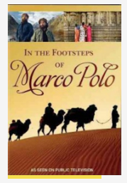 In the Footeps of Marco Polo