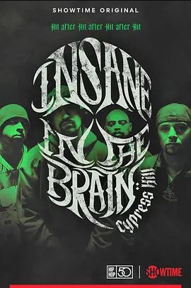 Cypress Hill: Insane in the Brain2022