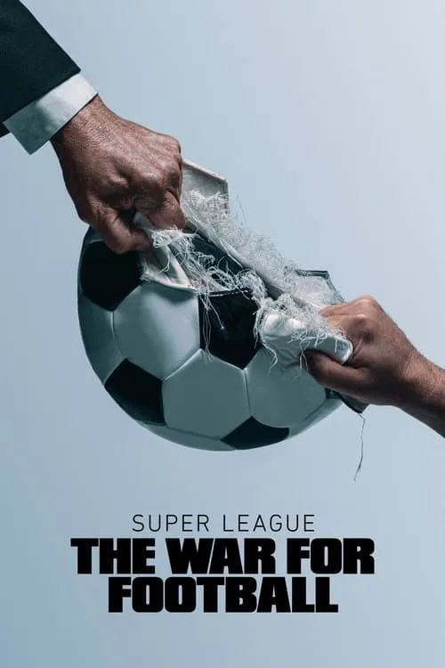 超级联赛:足球之战