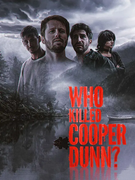 Who Killed Cooper Dunn2022