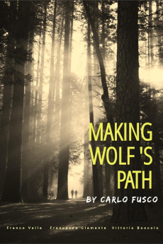 Making Wolf s Path2022
