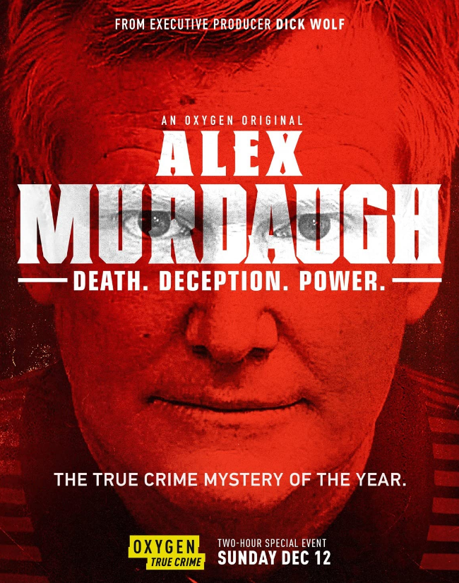 Alex Murdaugh Death Deception Power2021
