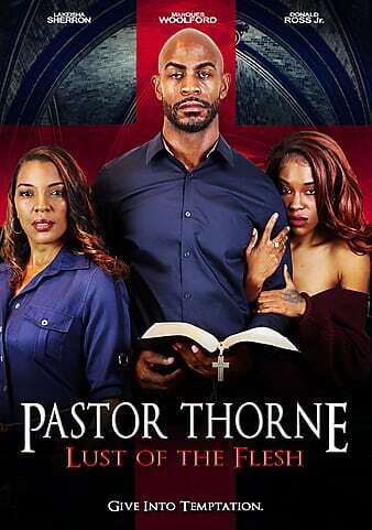 Pastor Thorne: Lust of the Flesh2022