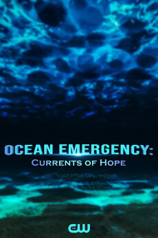 Ocean Emergency: Curren of Hope2022